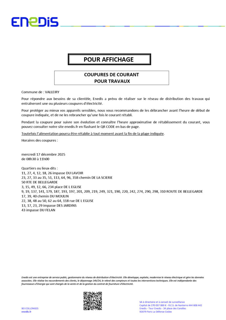 Horaires des coupures :
mercredi 17 décembre 2025
de 08h30 à 11h00
Quartiers ou lieux-dits :
11, 27, 4, 12, 18, 26 impasse DU LAVOIR
23, 27, 33 au 35, 51, 113, 64, 96, 35B chemin DE LA SCIERIE
50 RTE DE BELLEGARDE
3, 15, 49, 12, 66, 234 place DE L EGLISE
9, 19, 137, 141, 179, 187, 193, 197, 201, 209, 219, 249, 321, 190, 220, 242, 274, 290, 298, 310 ROUTE DE BELLEGARDE
17, 39, 40 chemin DU MOULIN
22, 38, 48 au 50, 62 au 64, 118 rue DE L EGLISE
13, 17, 23, 29 impasse DES JARDINS
43 impasse DU FELAN